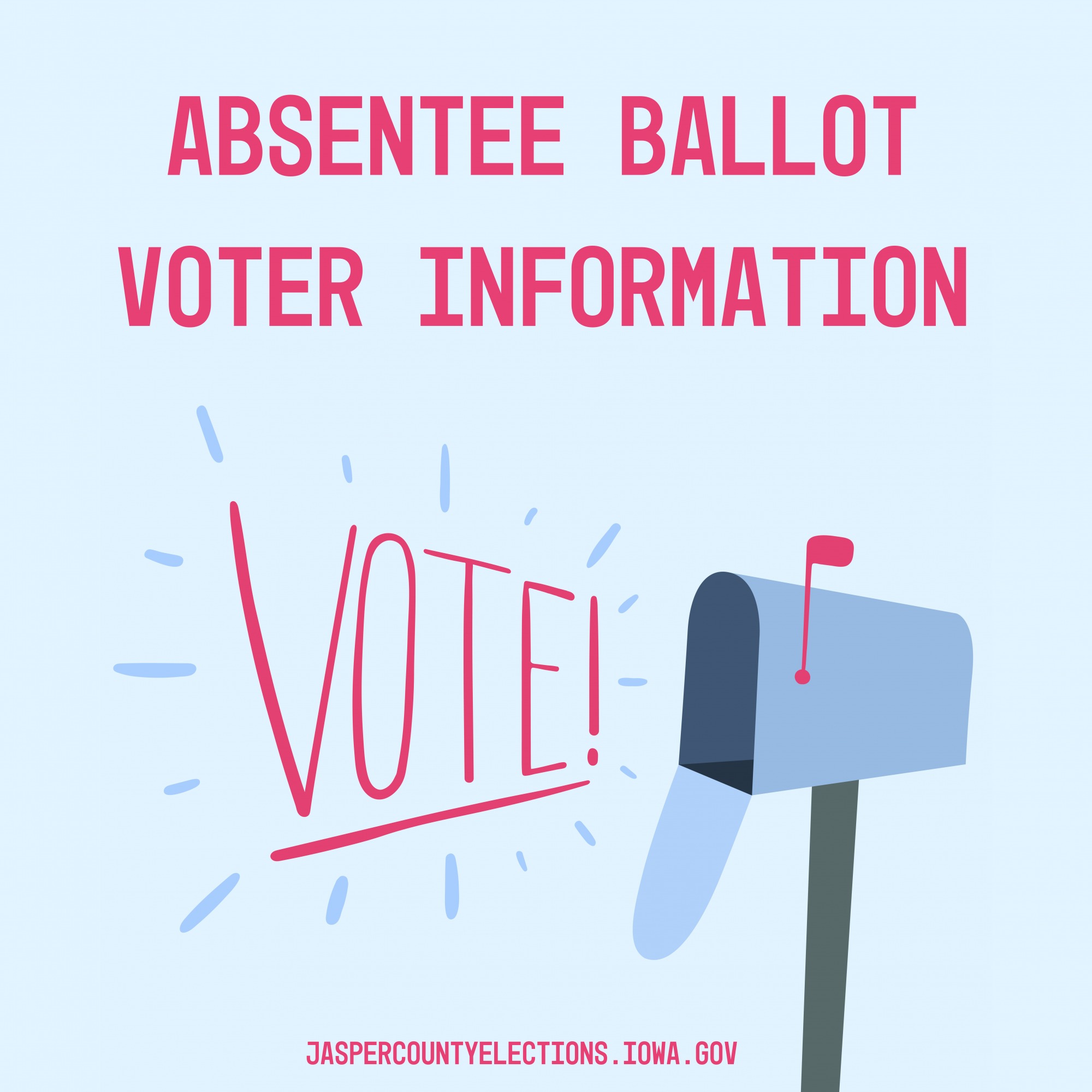 Absentee Ballot Voter Information - News - Elections - Jasper County, Iowa